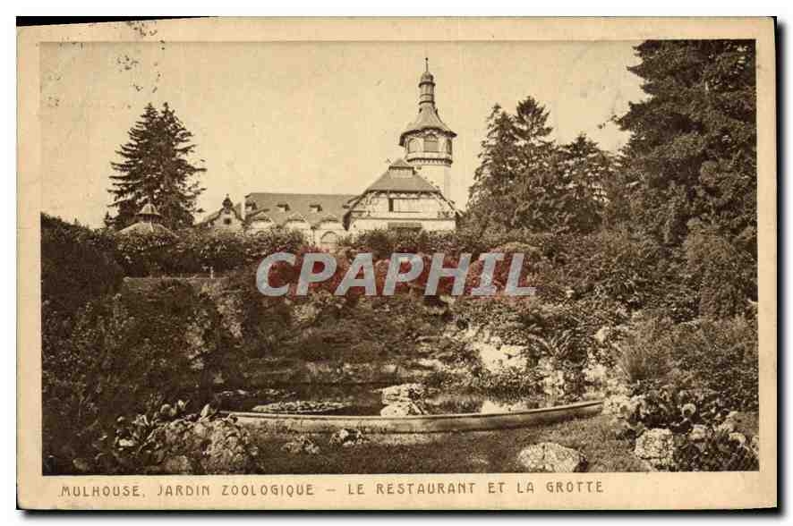 CPA Mulhouse Jardin zoologique Le Restaurant et la Grotte Zoo