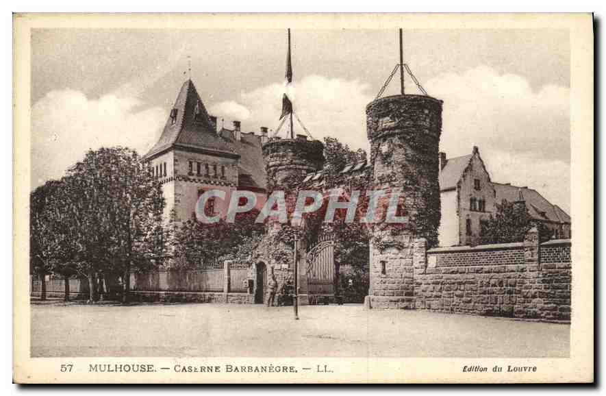 CPA Mulhouse Caserne Barbanegre Militaria