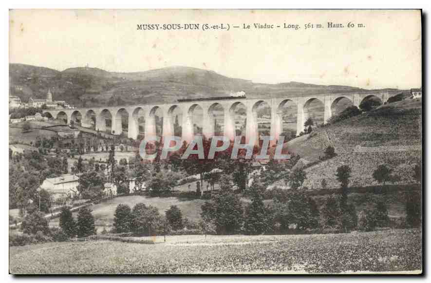 Mussy-sous-Dun (S.-et-L.) — Le Viaduc — Long. 561 m. Haut. 60 m.