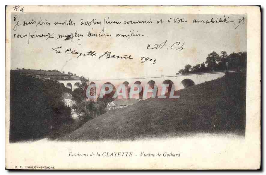 Environ de la CLAYETTE - Viaduc de Gothard — A.F. CHALON-SAÔNE