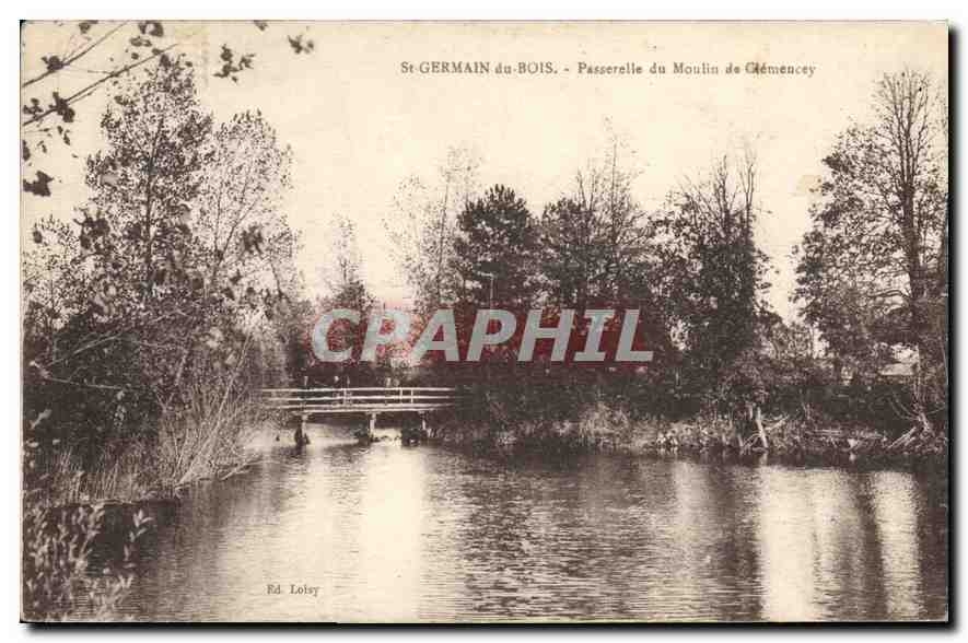 CPA St Germain du Bois Passerelle du Moulin de Clemencey 