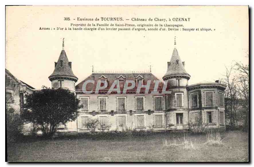 Château de Chavy à Ozenay — Environs de Tournus — Éditeur Forestier, n°305