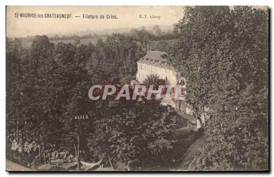 St-Maurice-les-Châteauneuf — Filatura di Crins — E. T. Chunny