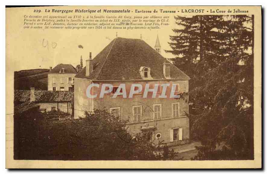 CPA La Bourgogne Historique et Monumentale Environs de Touraus Lacrost La Cour de Julienne 