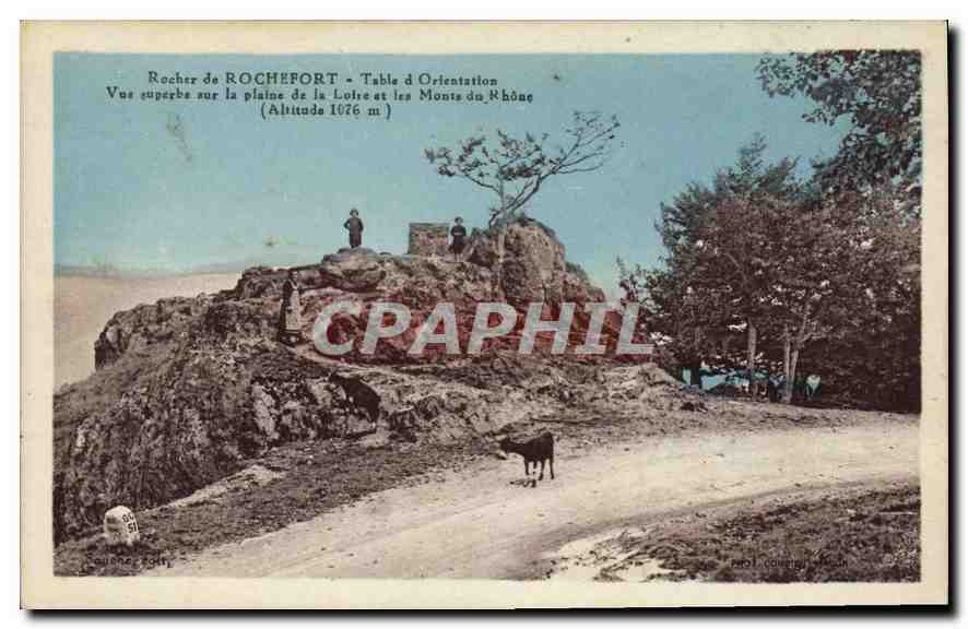 Rocher de ROCHEFORT — Table d'Orientaion — vue sur la plaine de la Loire et les Monts du Rhône — éditeur : P. Gougey, Roanne