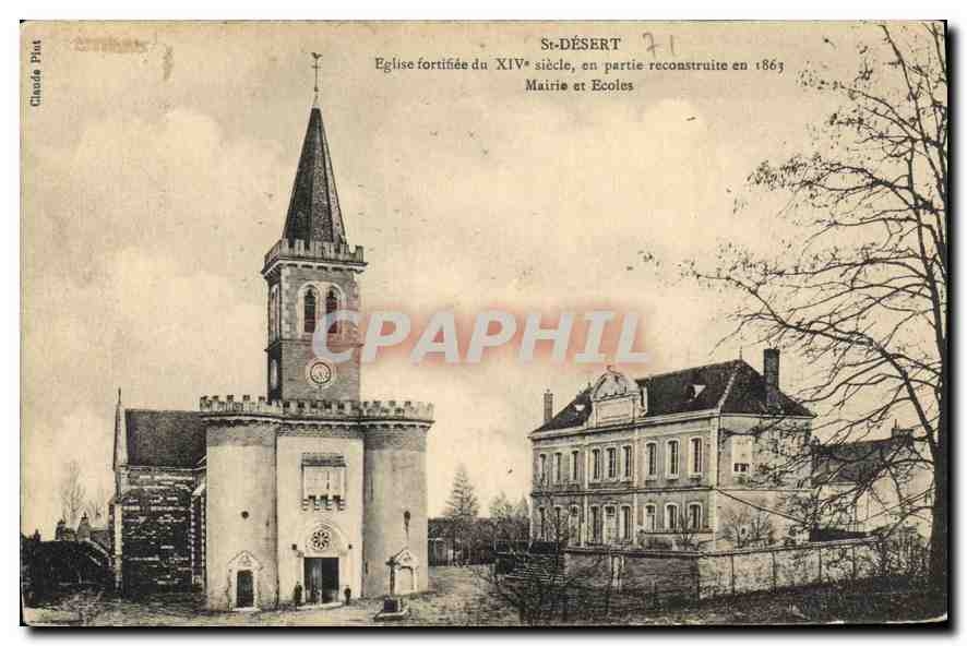 CPA St Desert Eglise fortifee da XIV on partie reconstruie en 1863 Mairie et Ecoles 