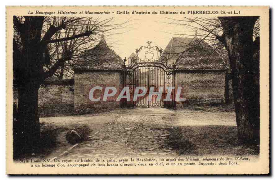 CPA La Bourgogne Historique et Monumentale Grille d'entree du Chateu de Pierreclos S et L 