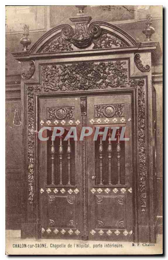 CPA Chalon sur Saone Chapelle de l'Hopital porte interieure 