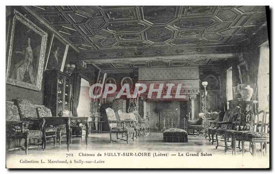 Château de SULLY-SUR-LOIRE (Loiret) — Le Grand Salon — Collection L. Marchand, n°701