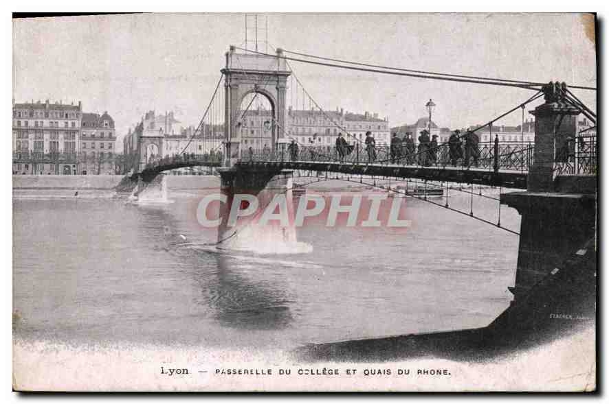 CPA Lyon Passerelle du College et Quais du Rhone 