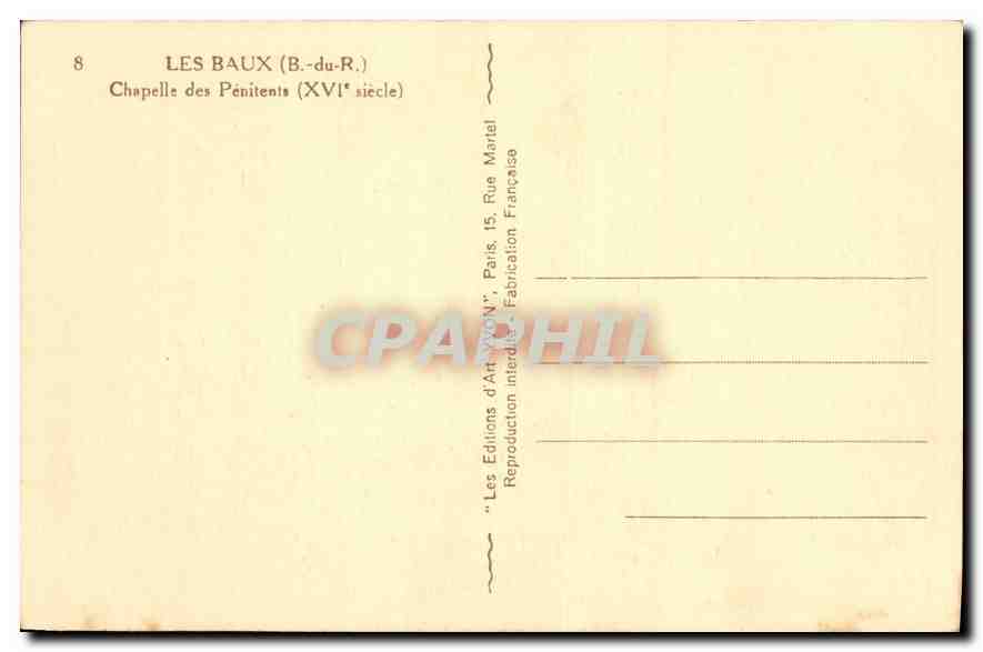Les Baux (B.-du-R.) — Chapelle des Pénitents (XVIe siècle) — Éditions d'Art-XVII, Paris — Verso