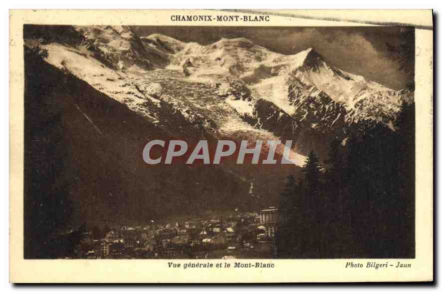 CPA Chamonix Mont Blanc Vue generale et le Mont Blanc 