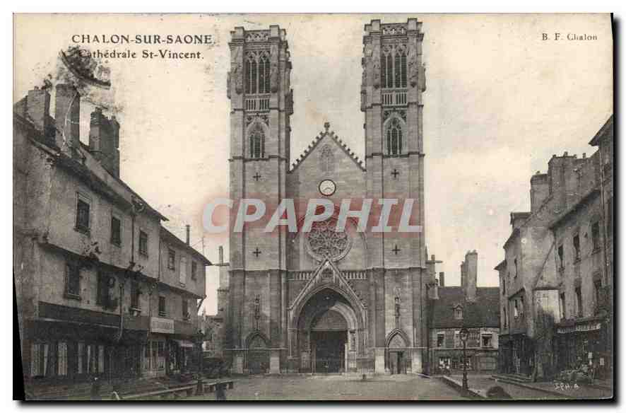 CPA Chalon sur Saone Cathedrale St Vincent 
