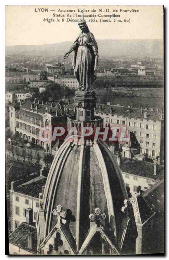 CPA Lyon Ancien Eglise de ND de Fourviere Statue de l'Immaculee Conception 
