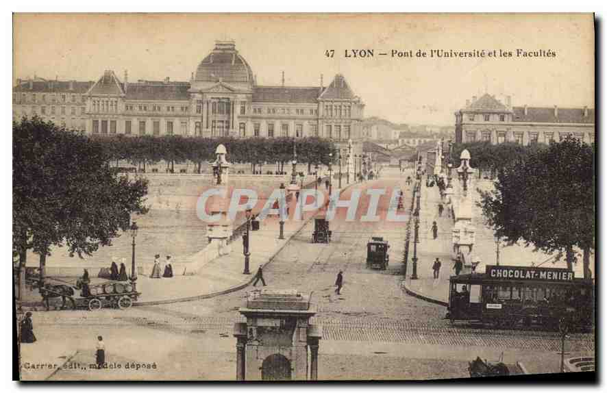 CPA Lyon Pont de l'Universite et le Facultes Tramway Liqueur Menier