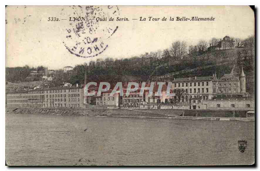 CPA Lyon Quai de Serin La Tour de la Belle Allemande 