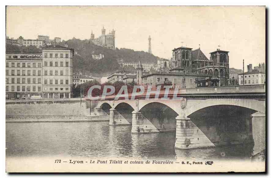 CPA Lyon Le Pont Tilsitt et coteau de Fourviere 