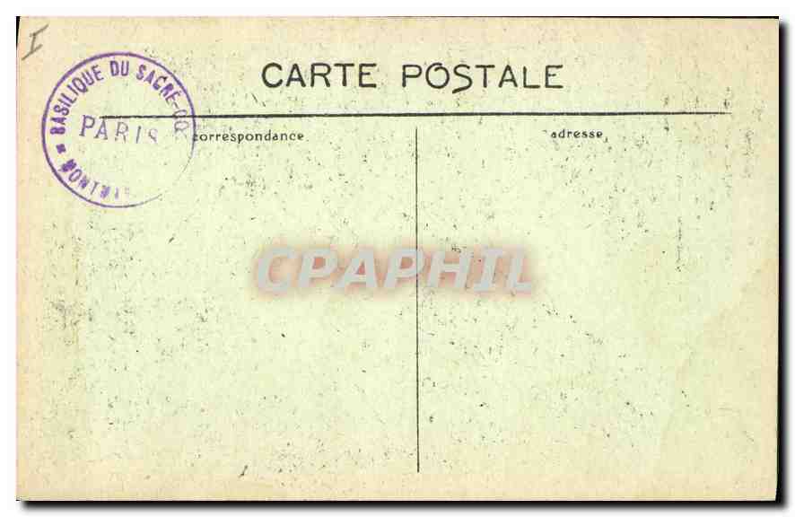 CPA Paris La Basilique de Sacre Coeur et le Campanile  — Rückseite