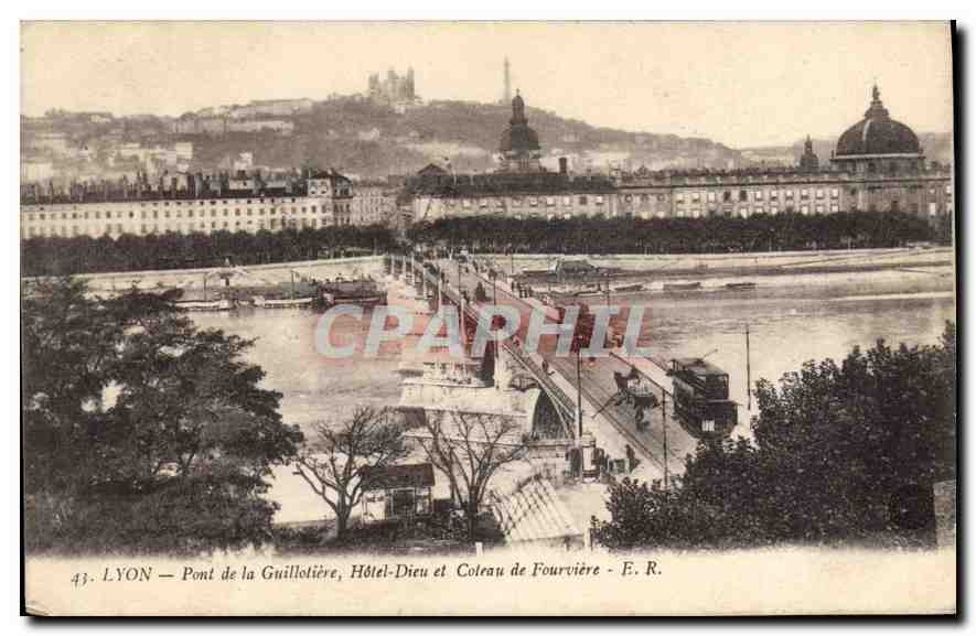 CPA Lyon Pont de la Guillotiere Hotel Dieuet Coteau de Fourviere 