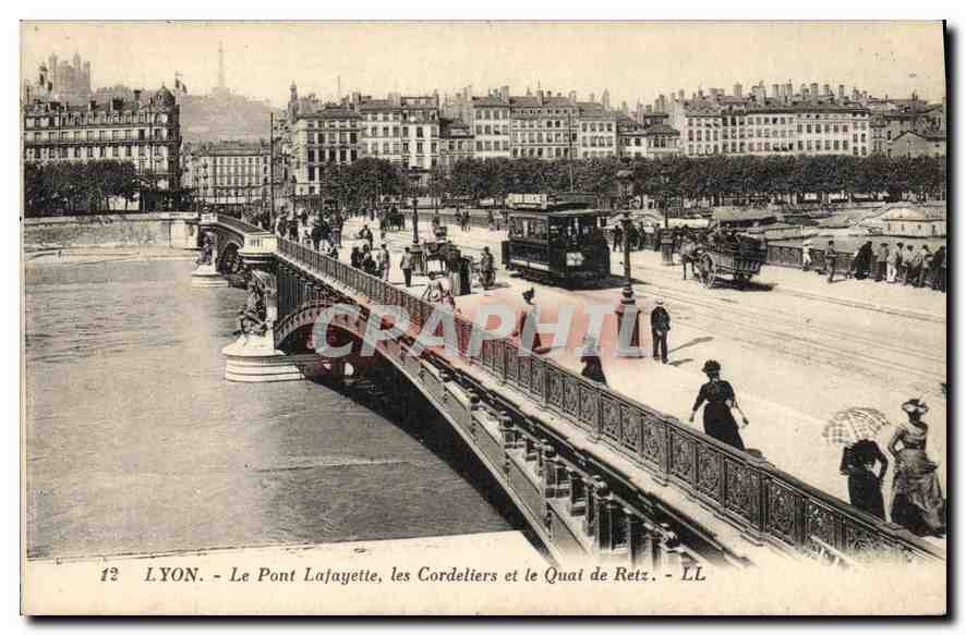 LYON - Le Pont Lafayette, les Cordeliers et le Quai de Retz - LL