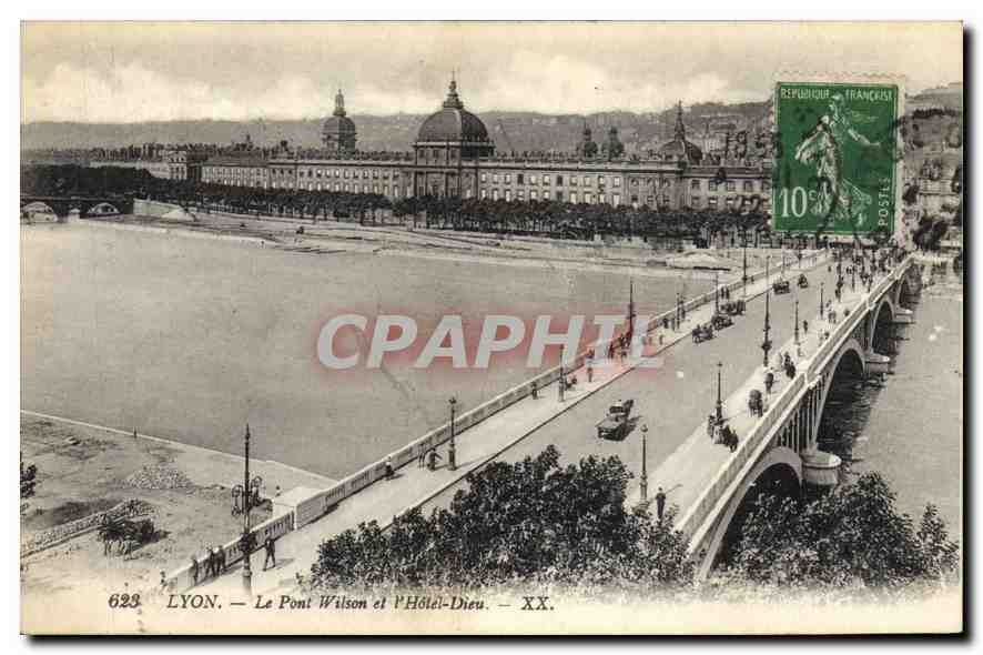 CPA Lyon Le Pont Wilson et l'Hotel Dieu 
