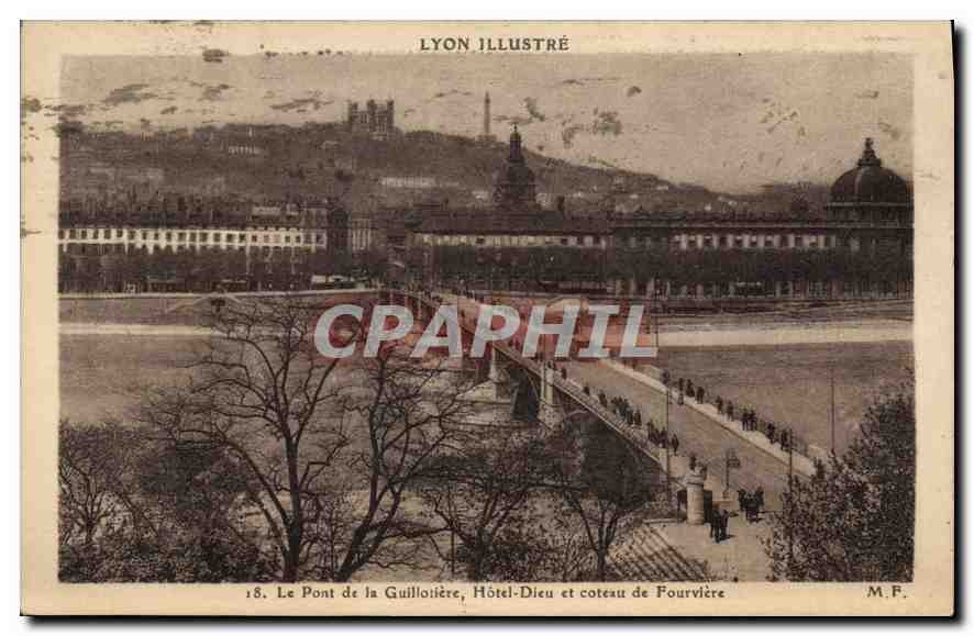 CPA Lyon Illustre Le Pont de la Guillotiere Hotel Dieu et coteau de Fourviere 