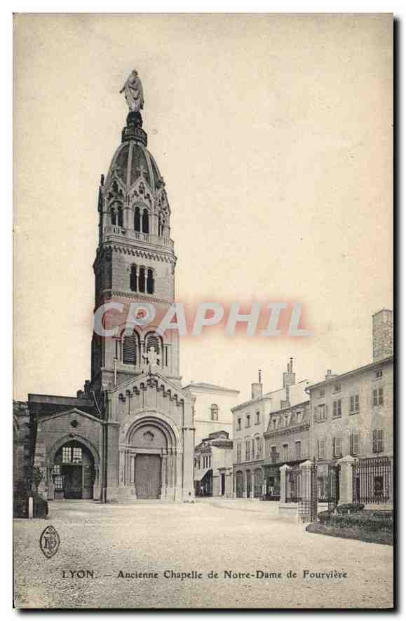 CPA Lyon Ancienne Chapelle de Notre Dame de Fourviere 