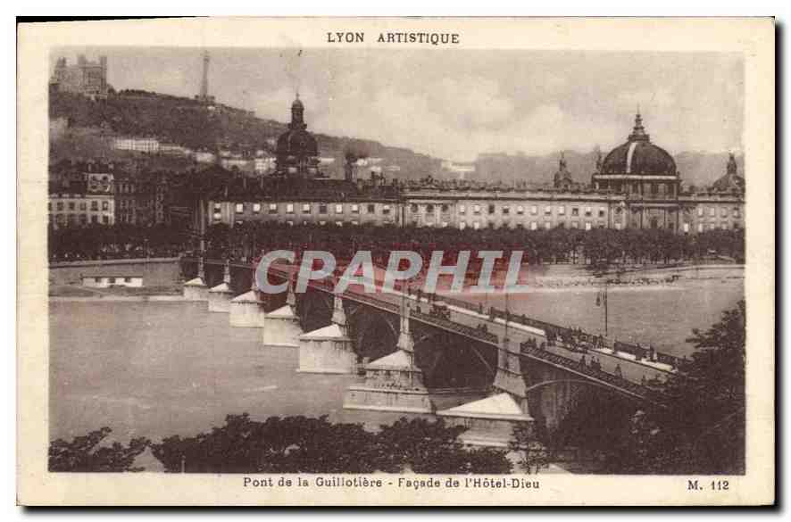 CPA Lyon Artistique Pont de la Guillotiere Facade de l'Hotel Dieu 