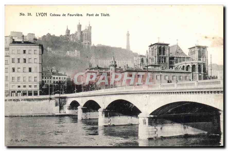 CPA Lyon Coteau de Fourviere Pont de Tilsitt 