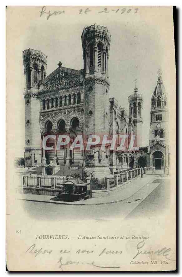 Fourvières — L'Ancien Sanctuaire et la Basilique — Collections ND. Plot, n°103