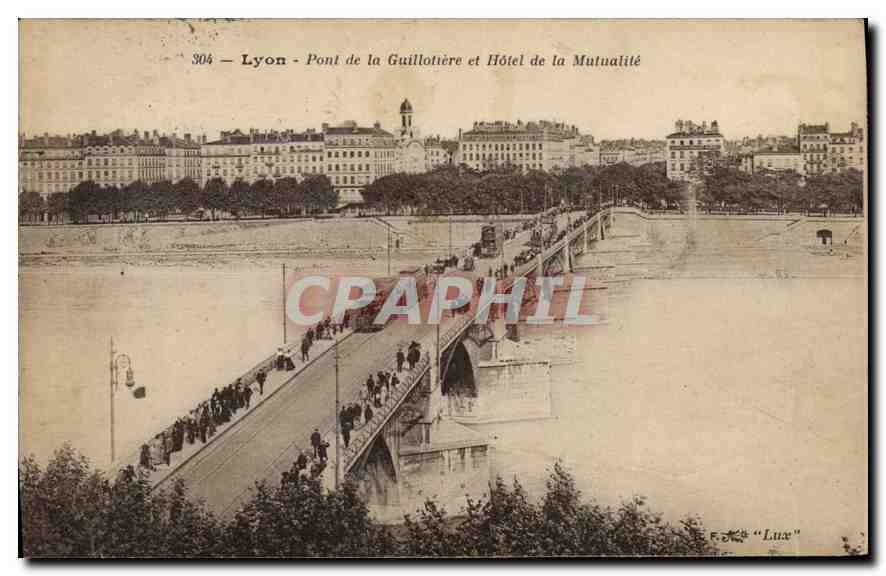 Lyon - Pont de la Guillotière et Hôtel de la Mutualité — Éditeur F. & C. 'Lux', n° 304