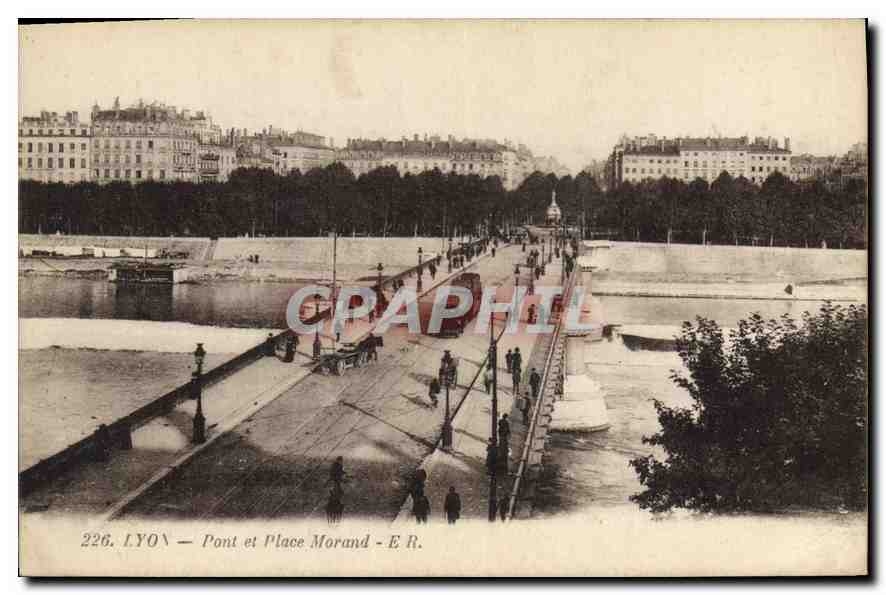 CPA Lyon Pont et Place Morand