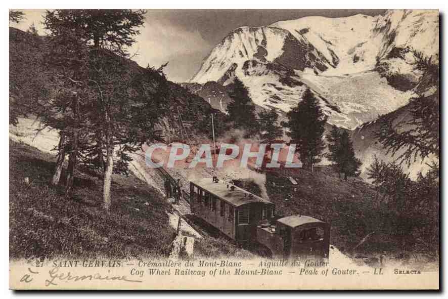 Saint-Gervais — Cogwheel Railway of the Mont-Blanc — Peak of Gouter — LL Selecta