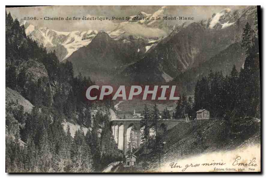 CPA Chemin de fer electrique Pont Ste Marie et le Mont Blanc