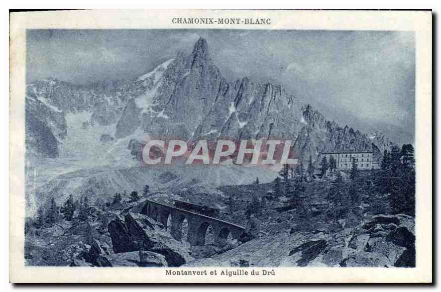 CPA Chamonix Mont Blanc Montanvert et Aiguille du Dru