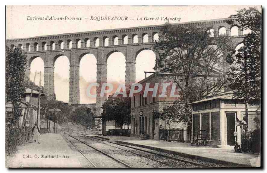 Roquefavour — La Gare et l'Aqueduc — Coll. C. Martinet - Aix