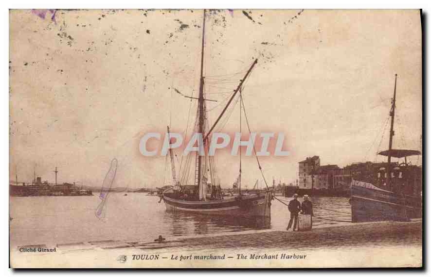 TOULON — Le port marchand — The Merchant Harbour — Cliché Girand