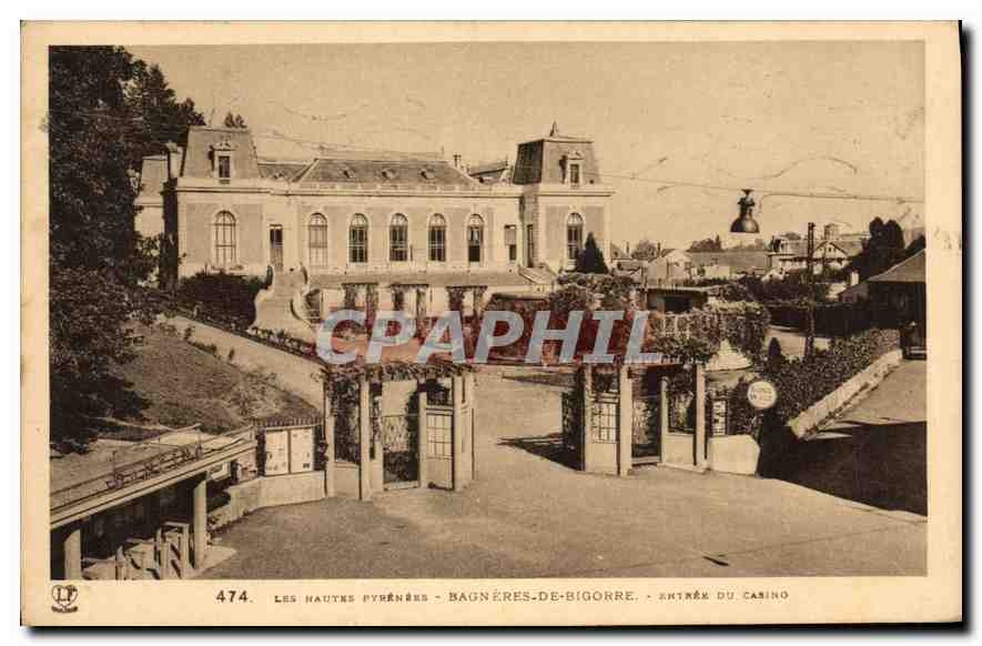 Les Hautes Pyrénées - Bagnères-de-Bigorre - Entrée du Casino