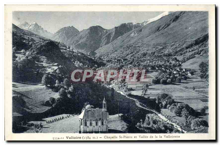 CPA Valloire (1384 m) Chapelle St Pierre et Vallee de la Valoirette