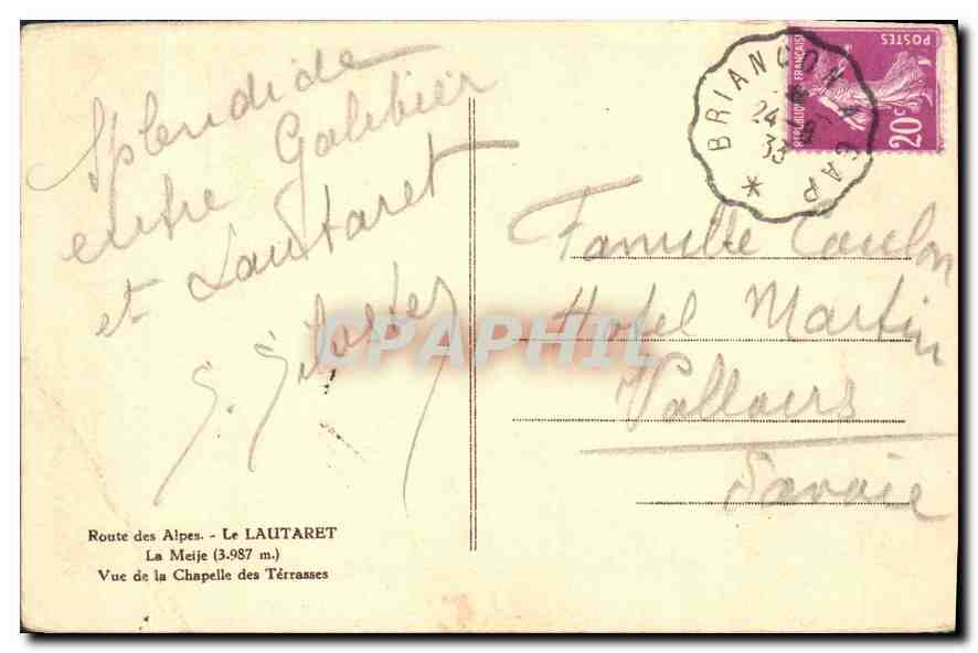 Vue de la Chapelle des Térassés — Route des Alpes - Le LAUTARET — éditeur non visible — Rückseite
