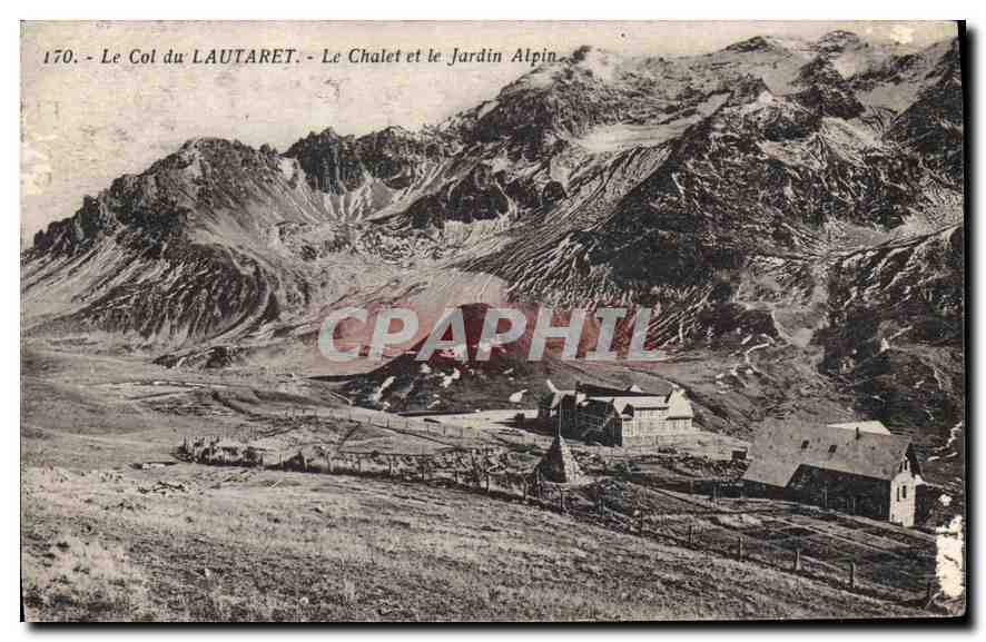 Le Col du LAUTARET - Le Chalet et le Jardin Alpin — Édition Postale Bugo