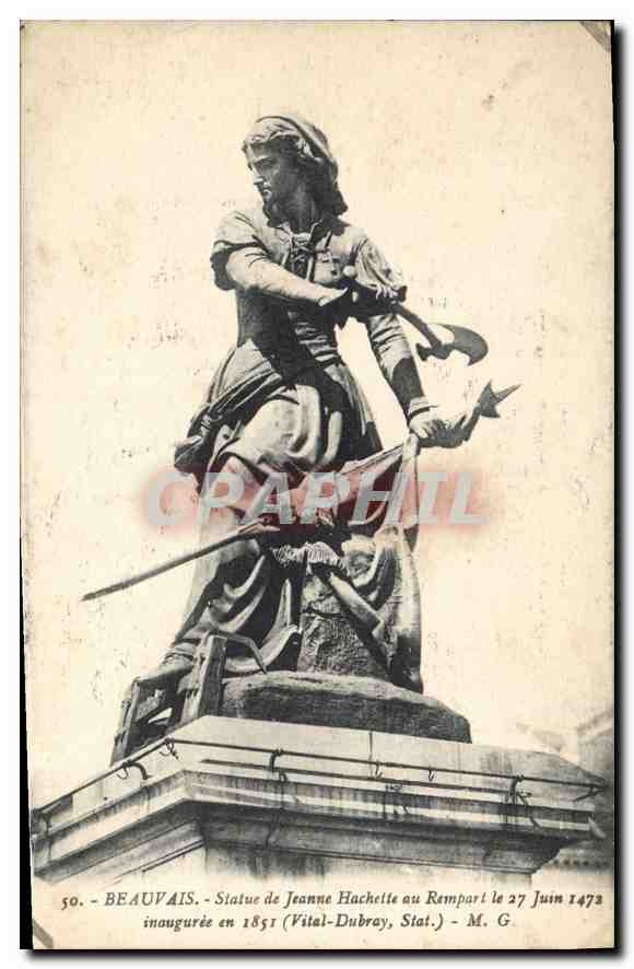 CPA Beauvais Statue de Jeanne Hachetteau Remparts le 27 juin 1472 inauguree en 1851 (Vital Dubray St