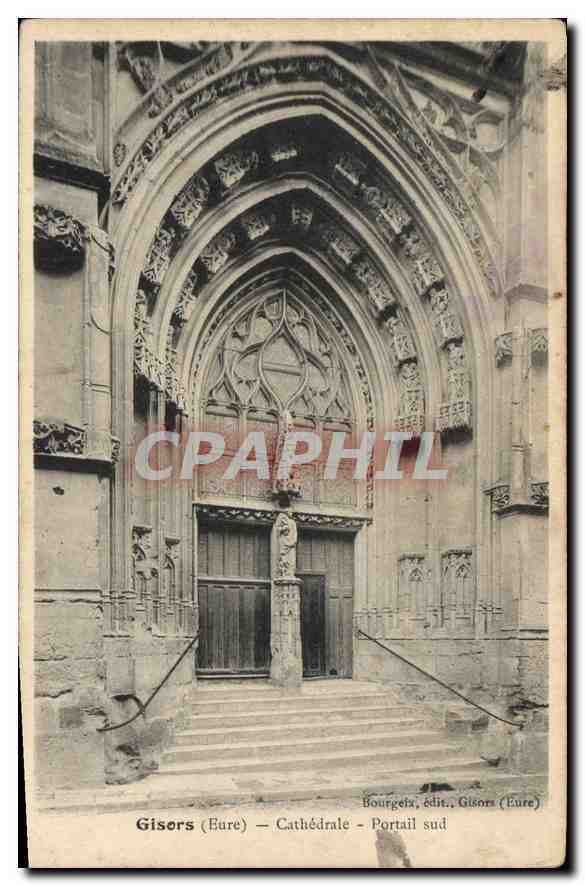 Gisors (Eure) — Cathédrale — Portail sud — Bourgeats, édit., Gisors (Eure)