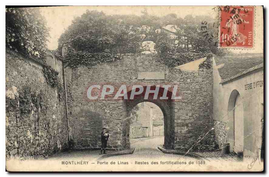 CPA Montlhery Porte de Linas Restes des Fortification de1589