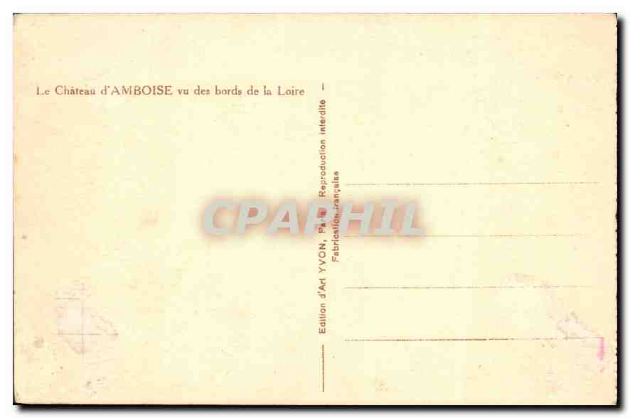 CPA Le Chateau d'Amboise vu des borsds de la Loire — Verso