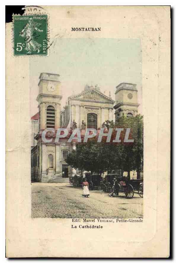 CPA Montauban Marcel Verlmac Petite Gironde La Cathedrale