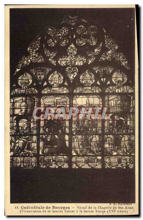 CPA Cathedrale de Bourges Vitrail de la Chapelle de Ste Anne (Prasentation de la famille Tuillier a 