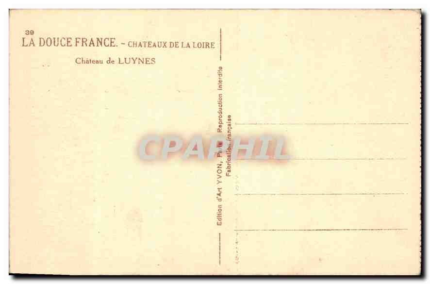 CPA La Douce France Chateau de la Loire Chateau de Luynes — Rückseite