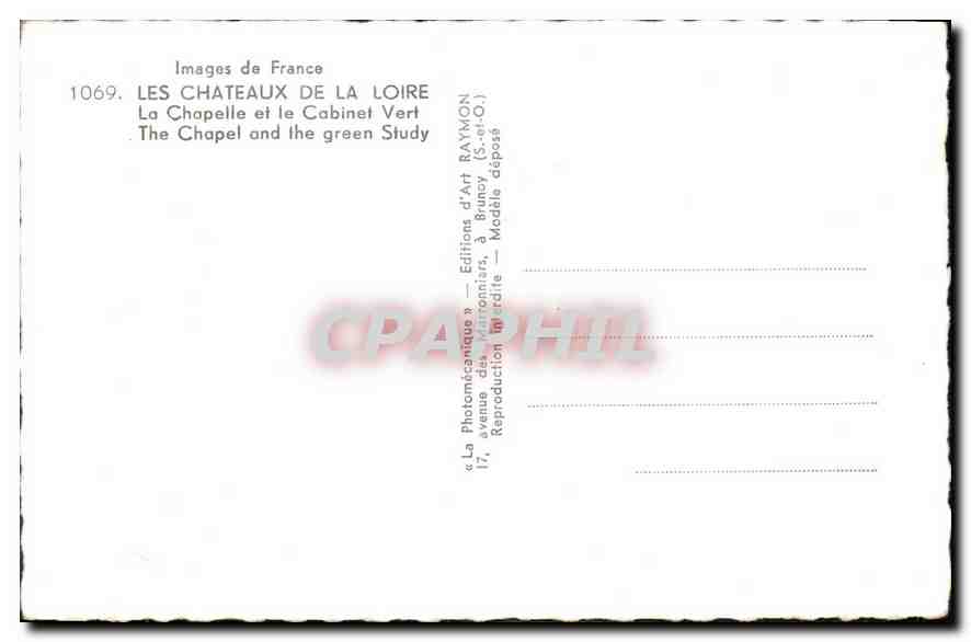 CPA Images de France Les Chateau de la Loire La Chapelle et le Cabinet vert — Rückseite