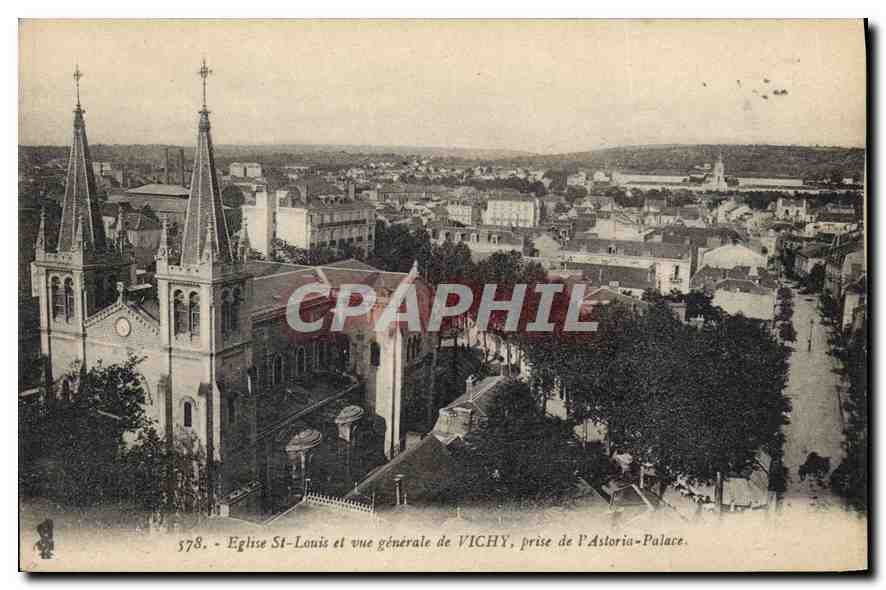 Vichy — Saint-Louis Church and General View — Taken from the Astoria-Palace